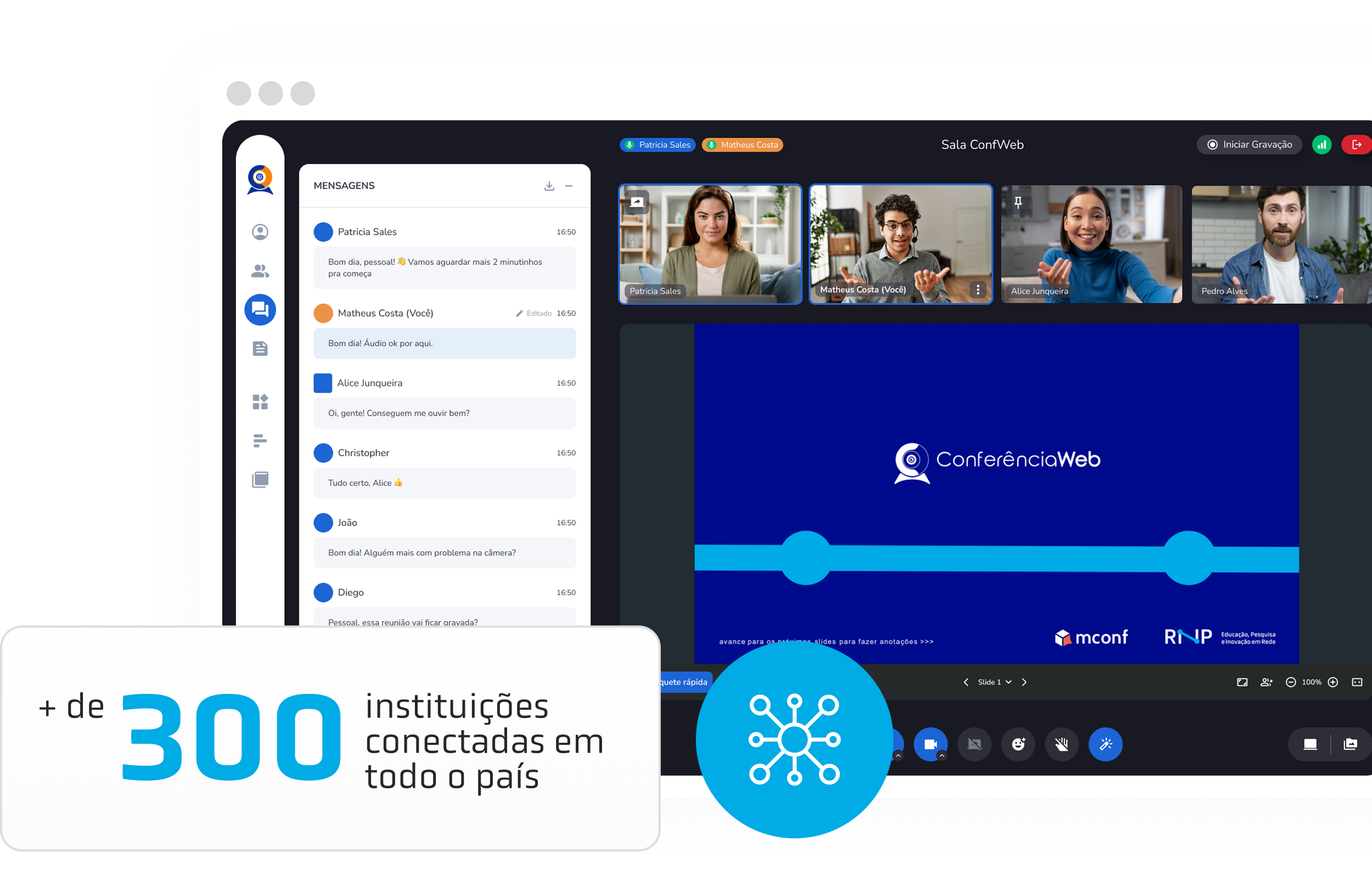 Interface do ConferênciaWeb em uma reunião on-line